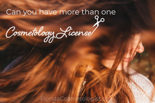 can-you-have-cosmetology-licenses-in-multiple-states